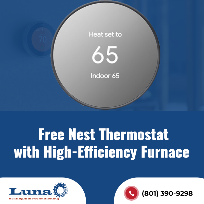 Free Nest Thermostat with High-Efficiency Furnace & AC